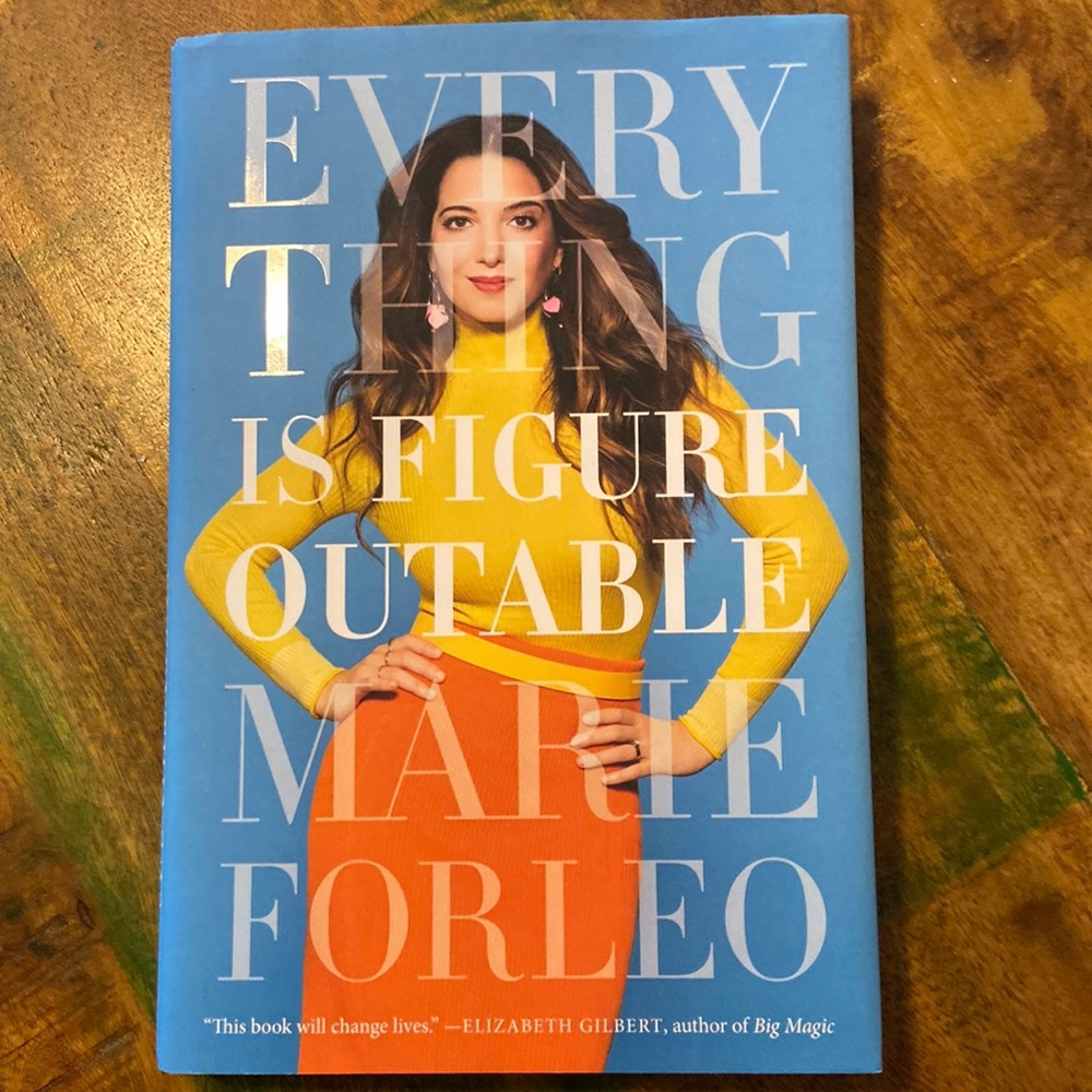 Everything is Figureoutable Hardcover Book